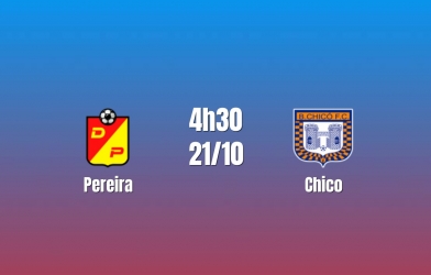Nhận định Pereira vs Chico: Cân bằng thế trận