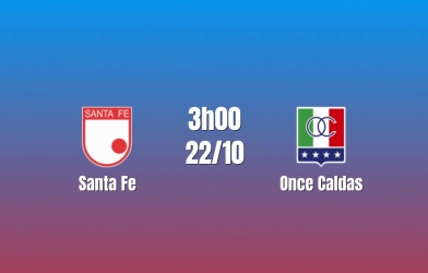 Nhận định Santa Fe vs Once Caldas: Bản lĩnh chủ nhà