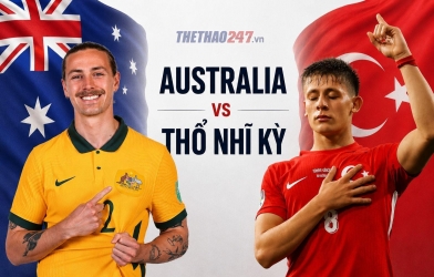 Đội hình mạnh nhất Australia vs Thổ Nhĩ Kỳ: Arda Guler tỏa sáng!