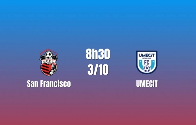 Nhận định San Francisco vs UMECIT: Căng thẳng hấp dẫn
