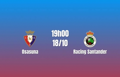 Nhận định Osasuna vs Racing Santander: Cùng chung cảnh ngộ