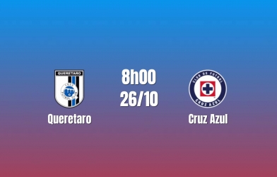 Nhận định Queretaro vs Cruz Azul: Khách chiếm ưu thế