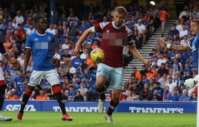 Nhận định Rangers vs West Ham: Thử lửa hấp dẫn