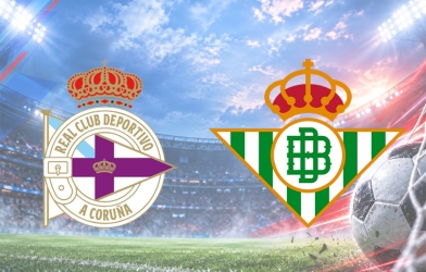 Nhận định Dep. A Coruna vs Real Betis: Khó cản đội khách