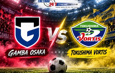 Nhận định Gamba Osaka vs Tokushima: Không cùng đẳng cấp