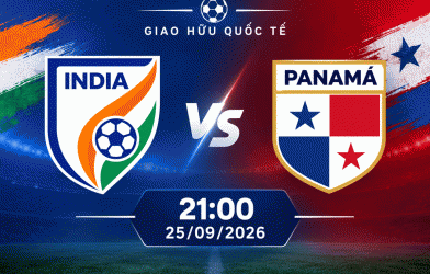 Nhận định Ấn Độ vs Panama: Khác biệt về đẳng cấp