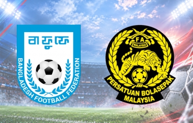 Nhận định Bangladesh vs Malaysia: Quyết tâm chiến thắng