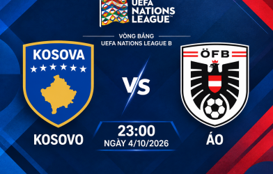 Nhận định Kosovo vs Áo: Chủ nhà khó đòi nợ