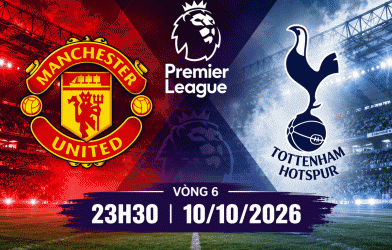 Nhận định MU vs Tottenham: Tìm lại chiến thắng