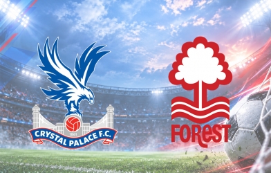 Nhận định Crystal Palace vs Nottingham Forest: Cạnh tranh quyết liệt