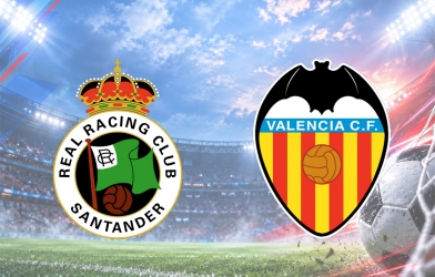 Nhận định Racing Santander vs Valencia: Vượt qua nghịch cảnh
