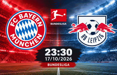 Nhận định Bayern Munich vs RB Leipzig: “Hùm xám” tiếp đà bất bại