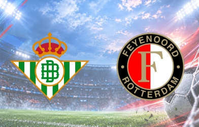 Nhận định Betis vs Feyenoord: Cạnh tranh quyết liệt