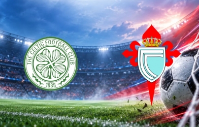 Nhận định Celtic vs Celta Vigo: Ai sẽ thoát cảnh trắng tay?