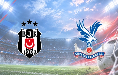 Nhận định Besiktas vs Crystal Palace: Khẳng định vị trí