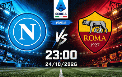 Nhận định Napoli vs AS Roma: Đại chiến rực lửa
