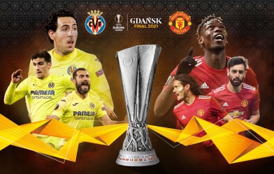 Xem trực tiếp MU vs Villarreal - Chung kết Cúp C2 ở đâu, kênh nào?