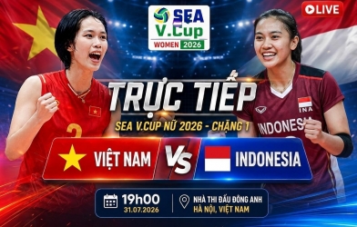 Trực tiếp bóng chuyền nữ Việt Nam vs Indonesia: Việt Nam sẽ chiến thắng!