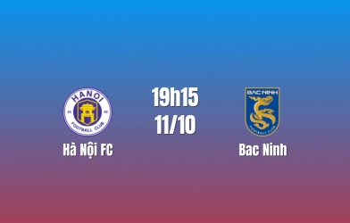 Nhận định Hà Nội vs Bắc Ninh: Hàng Đẫy chờ phản ứng, 19h15 ngày 11/10/2026