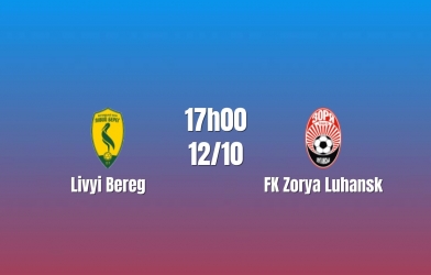 Nhận định Livyi Bereh vs FK Zorya Luhansk: Cuộc đấu giữa hai hàng công thận trọng, 17h00 ngày 12/10/2026