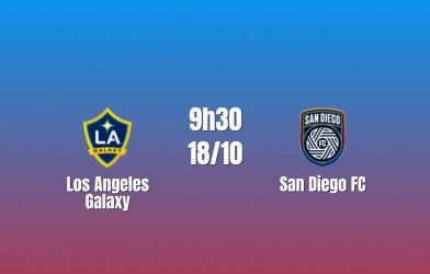 Nhận định Los Angeles Galaxy vs San Diego: Chủ nhà tận dụng đà hồi phục, 9h30 ngày 18/10/2026
