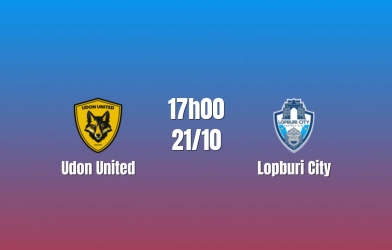Nhận định Udon United vs Lopburi City: Chủ nhà nắm lợi thế, 15h00 ngày 20/10/2026
