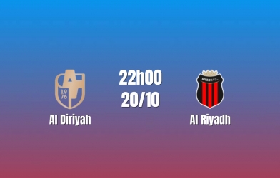 Nhận định Al Diriyah vs Al Riyadh: Điểm tựa hàng thủ, 22h00 ngày 20/10/2026