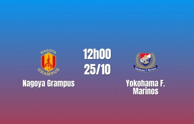 Nhận định Nagoya Grampus vs Yokohama F.Marinos: Thử thách hàng thủ, 12h00 ngày 25/10/2026