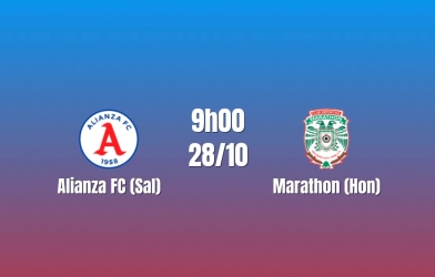 Nhận định Alianza vs Marathon: Chờ màn đáp trả, 9h00 ngày 28/10/2026