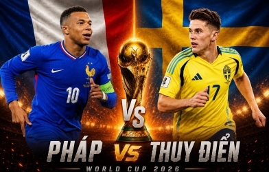 Xem trực tiếp Pháp vs Thụy Điển - World Cup 2026 ở đâu?