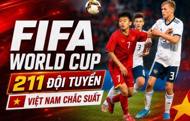 NÓNG: FIFA sắp tổ chức World Cup với 211 đội, Việt Nam chắc chắn tham dự
