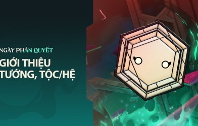 VIDEO: Giới thiệu Tướng, Tộc/Hệ trong ĐTCL mùa 5