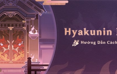 Genshin Impact: Hướng dẫn cách chơi sự kiện 'Hyakunin Ikki'
