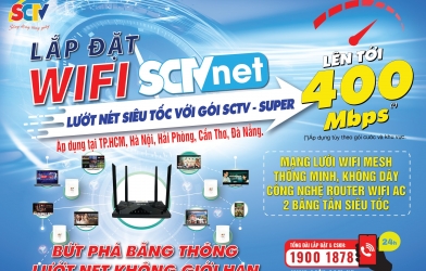 SCTV - Mang Internet tốc độ cao đến mọi nhà với giá cực ưu đãi trong quý 3.2024