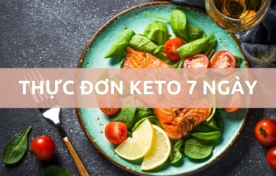 Chi tiết thực đơn giảm cân Keto trong 7 ngày