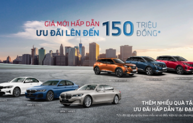 Thaco áp dụng ưu đãi lớn cho các dòng xe của BMW và Peugeot lên tới 150 triệu đồng