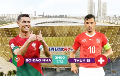 Trực tiếp Bồ Đào Nha vs Thụy Sĩ, 02h00 ngày 07/12 trên VTV3