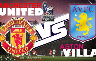 Dự đoán kết quả tỉ số Aston Villa - MU (Vòng 2 Ngoại hạng Anh 2015/16)