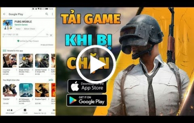 Cách khắc phục lỗi không tải được PUBG Mobile VNG cực đơn giản trên CH Play