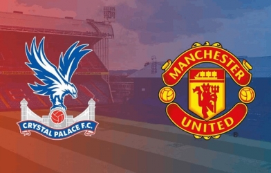 Xem trực tiếp Crystal Palace vs Man Utd ở đâu, kênh nào?
