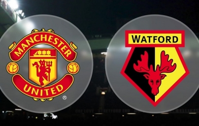 Xem trực tiếp MU vs Watford ở đâu, kênh nào?