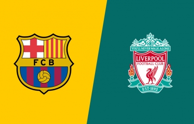 Xem trực tiếp Barca vs Liverpool ở đâu, kênh nào?