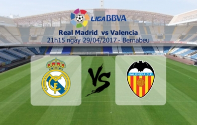 Link xem Real Madrid vs Valencia, 21h15 ngày 29/4: ĐH ra sân