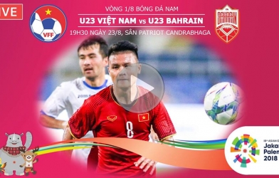 Lịch trực tiếp U23 Việt Nam trên kênh VTC 3 | ASIAD 2018