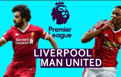 Xem trực tiếp MU vs Liverpool kênh nào, ở đâu?