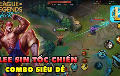 Mẹo sử dụng Leesin trong Liên Minh Huyền Thoại Tốc Chiến