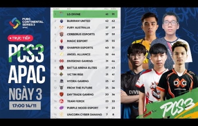 Trực tiếp PCS 3 APAC hôm nay 14/11