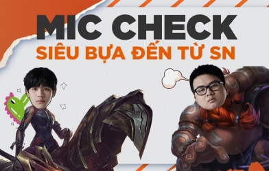Mic Check siêu 'bựa' đến từ SofM và đồng đội
