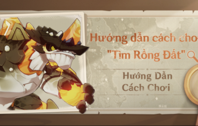 Genshin Impact: Hướng dẫn cách chơi 'Tìm Rồng Đất'