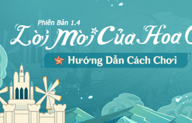 Genshin Impact: Hướng dẫn cách chơi 'Lời Mời Của Hoa Gió'